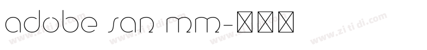 adobe san mm字体转换